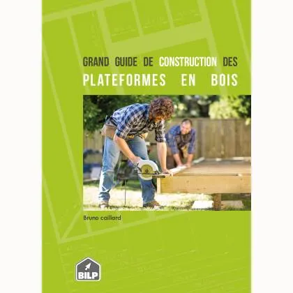 Couverture du guide de construction des plateformes en bois